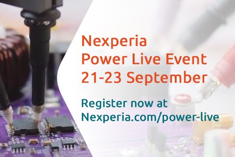 Nexperia将于2021年9月21日-23日举办“Power Live”